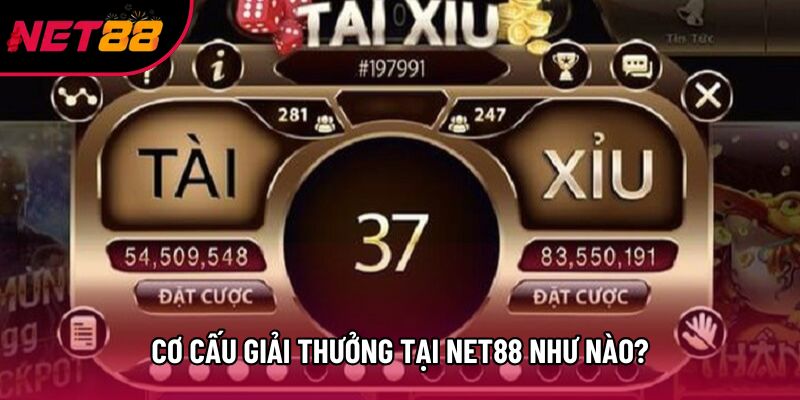 Cơ cấu giải thưởng tại Net88 như nào?