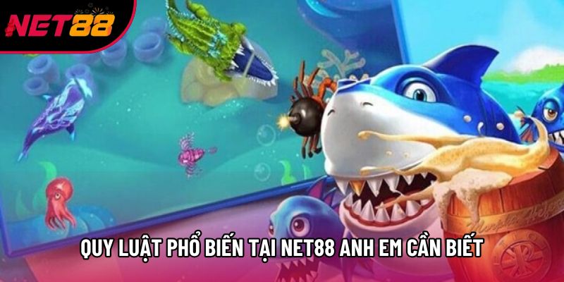 Quy luật phổ biến tại Net88 anh em cần biết